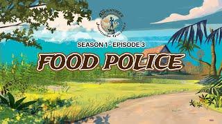 Food Police | Season 1, Episode 3