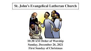 December 26, 2021 Service | St. John's Lutheran Church (ELCA)