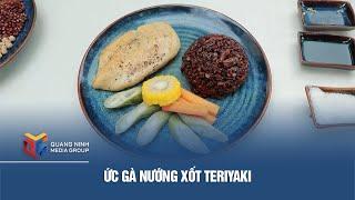 Ức gà nướng xốt Teriyaki