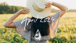 Indie/Pop/Folk Compilation - April 2024 (2-Hour Playlist)