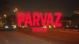 Mamazi - Parvaz (Official Music Video)