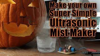 Make your own Super Simple Ultrasonic Mist Maker