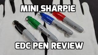 Mini Sharpie Marker/Pen EDC Review