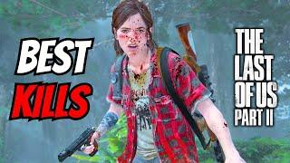 The Last of Us Part 2 ● Aggressive Gameplay Best Kills