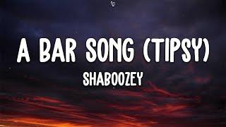 Shaboozey - A Bar Song (Tipsy) (Lyrics)