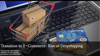 Transition to E-commerce; Rise of dropshipping I 고려대학교 I 2023년 디지털통상 전문인력양성