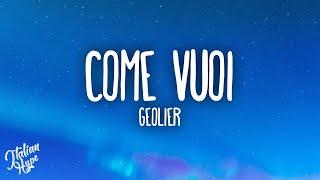 Geolier - COME VUOI