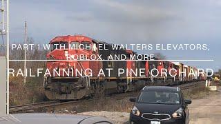 Railfanning at Pine Orchard (Featuring Michael Walters, Elevators, Roblox, And More) (Part 1)