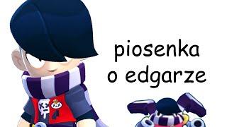 piosenka o edgarze