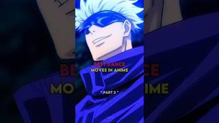 Best dance moves in anime️🩹#youtubeshorts #ytshorts #anime #foryou #fyp #amv