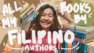 MY ENTIRE COLLECTION OF BOOKS BY FILIPINO AUTHORS