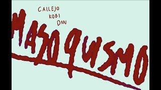 CALLEJO, Dan García, ND Kobi' - Masoquismo