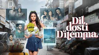 Dil Dosti Dilemma Full Movie Review | Tanvi Azmi, Anushka Sen, Kush Jotwani