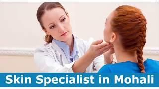 Skin Specialist in Mohali