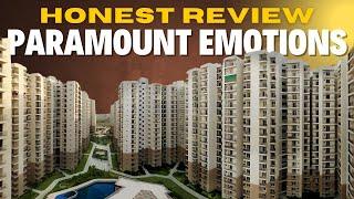 Review | Paramount Emotions Sec 1 Gr. Noida West | Registry Issue | Is it a good society to live in?