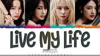 aespa 'Live My Life' Lyrics (에스파 Live My Life 가사) [Color Coded Han_Rom_Eng] | ShadowByYoongi