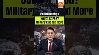 What is happening in South Korea? Military Rule and More