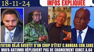 FATSHI DÉJÀ AVERTIT D'UN COUP D'ÉTAT COR.NANGAA CONTROLE SAKE MAFA-KATUMBI PRÉPARTION DE L' ART. 64