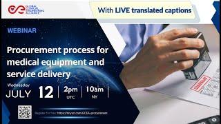 Procurement process for medical equipment and service delivery