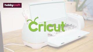 Discover Digital Cutting with Cricut | Hobbycraft