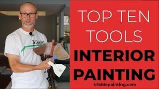 Top 10 Tools for Interior Painting