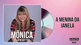 A Menina da Janela - Mônica Navarro