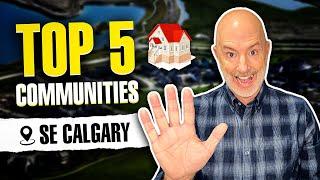 Top 5 Communities In SE Calgary - What It Is Like Living In Calgary? | MUST WATCH!