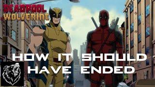 Deadpool & Wolverine How It Should Have Ended (What If?)