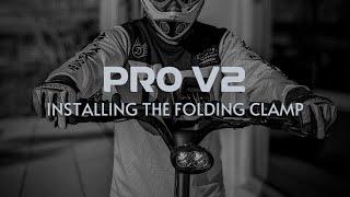 EVOLV PRO V2 | Folding Clamp Installation