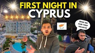 First Night in Cyprus| The Island Country in Europe