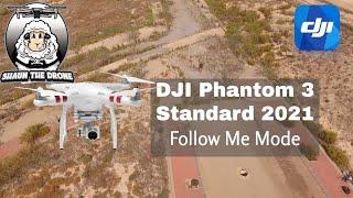 DJI Phantom 3 Standard Tutorial | Follow Me Mode | 2021 #shaunthedrone