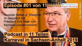 Karneval 2019 - Podcast: Karneval in Sachsen-Anhalt Episode #01 von 11