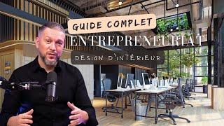 Guide complet de l'entrepreneuriat dans le design d'intérieur