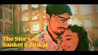 The story of Sanket and Zinkal |  Keyur N | Rw productions