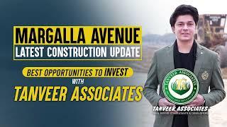 MARGALLA ROAD LATEST CONSTRUCTION UPDATE