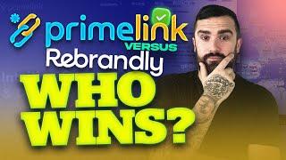 Rebrandly vs. Prime-Link: Which is the Best URL Shortener? 