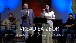 Ramona si Cornel Darvasan - VREAU SA ZBOR (Live)