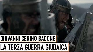 Terza Guerra Giudaica - Giovanni Cerino Badone