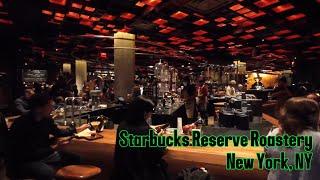 Visiting Starbucks Reserve Roastery in New York, NY