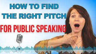 How to Find the Correct Pitch for Public Speaking - Free Voice Coaching Session