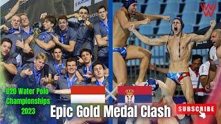 Serbia  Hungary: Epic Water Polo Final  | U20 World Championships 2023