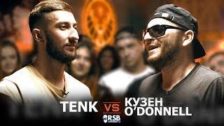 RapSoxBattle: TENK vs. КУЗЕН O'DONNELL / Сезон 2