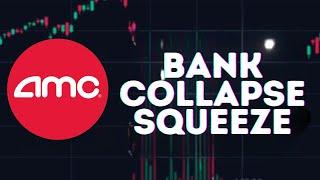 AMC STOCK UPDATE: 2 MAJOR BANKS ARE ON THE BRINK OF COLLAPSE! AMC SQUEEZE COMING!