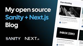 How I built a blog with Next.js and Sanity headless CMS