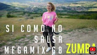 SI Como No Megamix 68 #ZUMBA Choreography | SALSA | Dance fitness