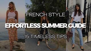 Effortless FRENCH SUMMER Style: 15+ Timeless Fashion Tips