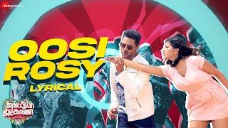 Oosi Rosy - Lyrical | JollyO Gymkhana | Prabhu Deva, Madonna | Ashwin Vinayagamoorthy | G.V. Prakash