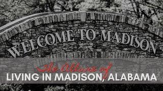 Reasons We Love Living in Madison AL