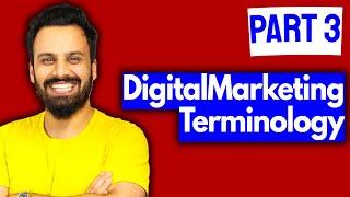 Digital Marketing Course - Terminology Explained (Video 3)