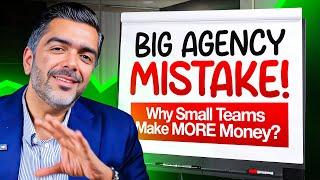 Why Big Agencies Fail & How Micro Teams Win | Avi Arya #agencylife